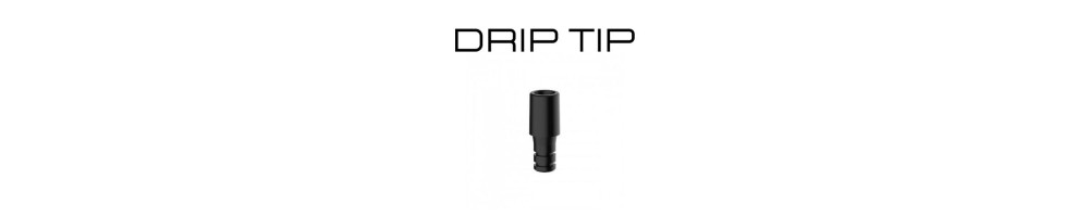 Drip Tip